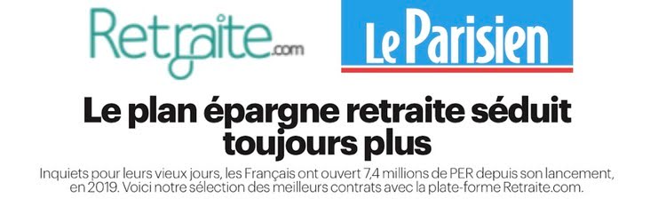 Selection des meilleurs per 2023 le parisien et Retraite.com